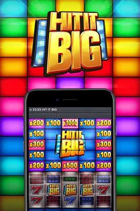 Hit it big