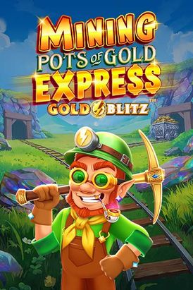 Mining Pots of Gold Express Gold Blitz